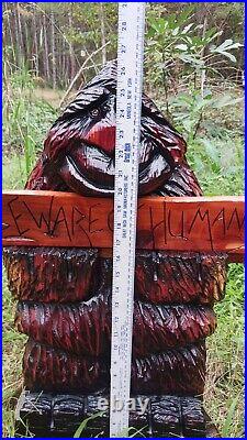 Chainsaw Carving Big Foot Wood Carving Sasquatch Beware Of Humans Sign 26 Cedar