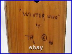 WINTER WIND Hand Carved SCULPTURE Western Decor ARTIST Signed TR WOLFF 16 90s